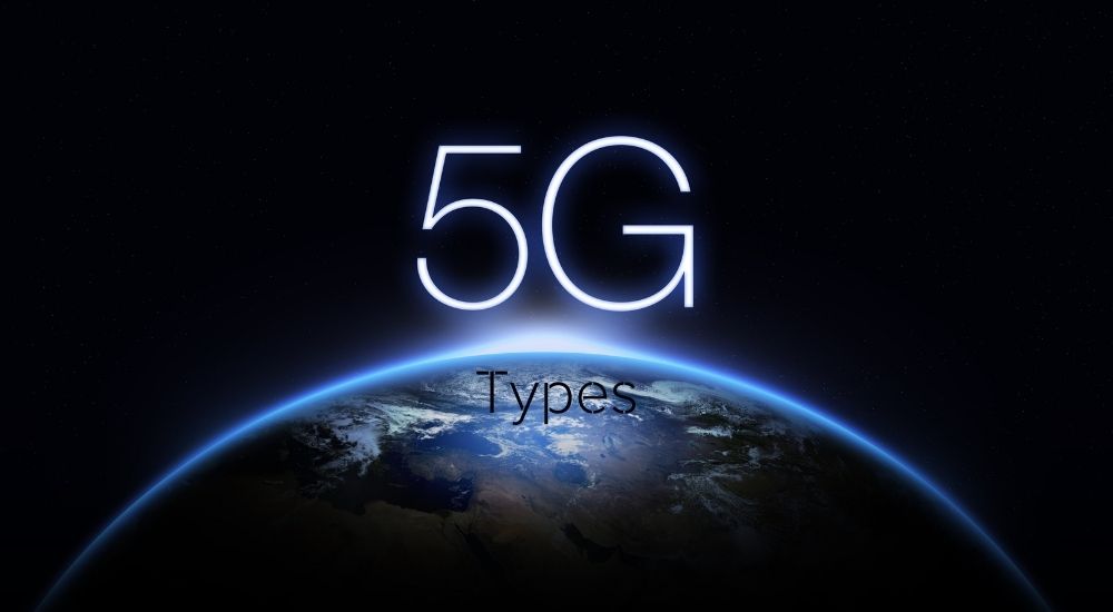 5G types Variants
